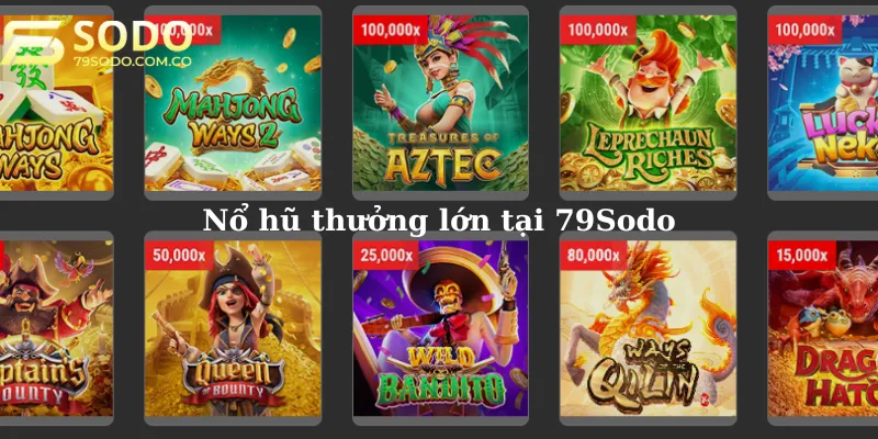 nổ hũ tại 79sodo